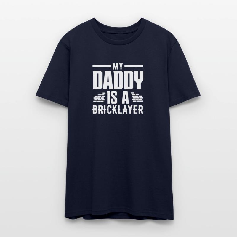 Bricklayer My Daddy Is A Bricklayer