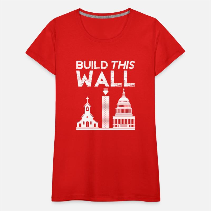 Build This Wall Separation Of Church And State Usa