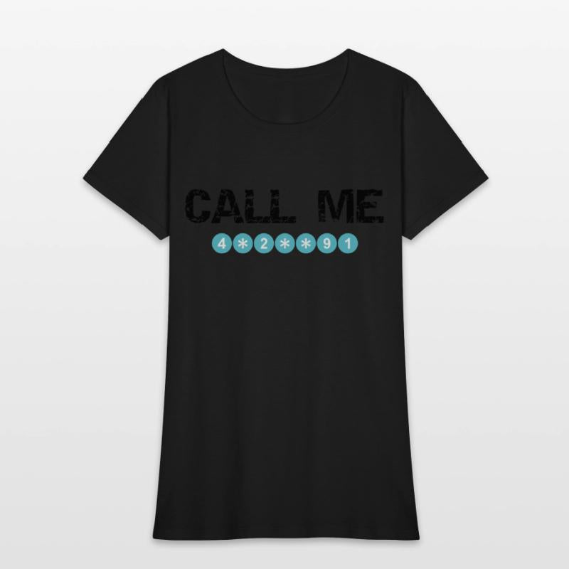 Call Me with Hidden Numbers T-shirt
