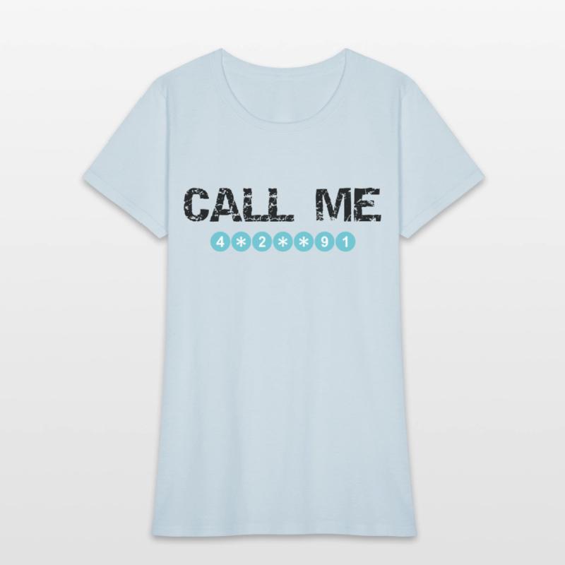 Call Me with Hidden Numbers T-shirt