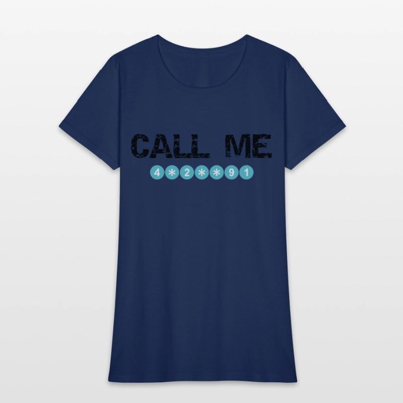 Call Me with Hidden Numbers T-shirt