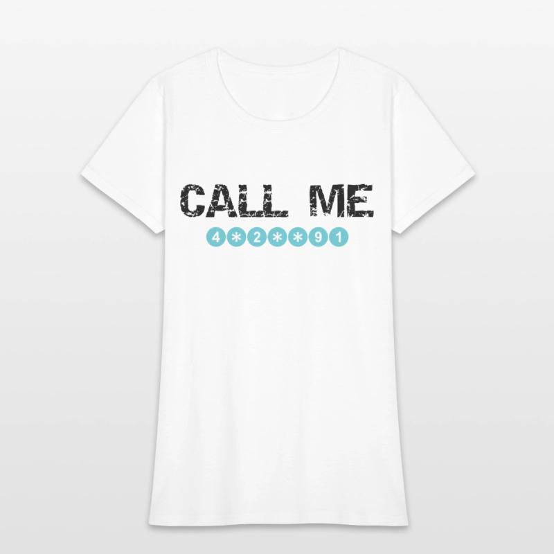 Call Me with Hidden Numbers T-shirt