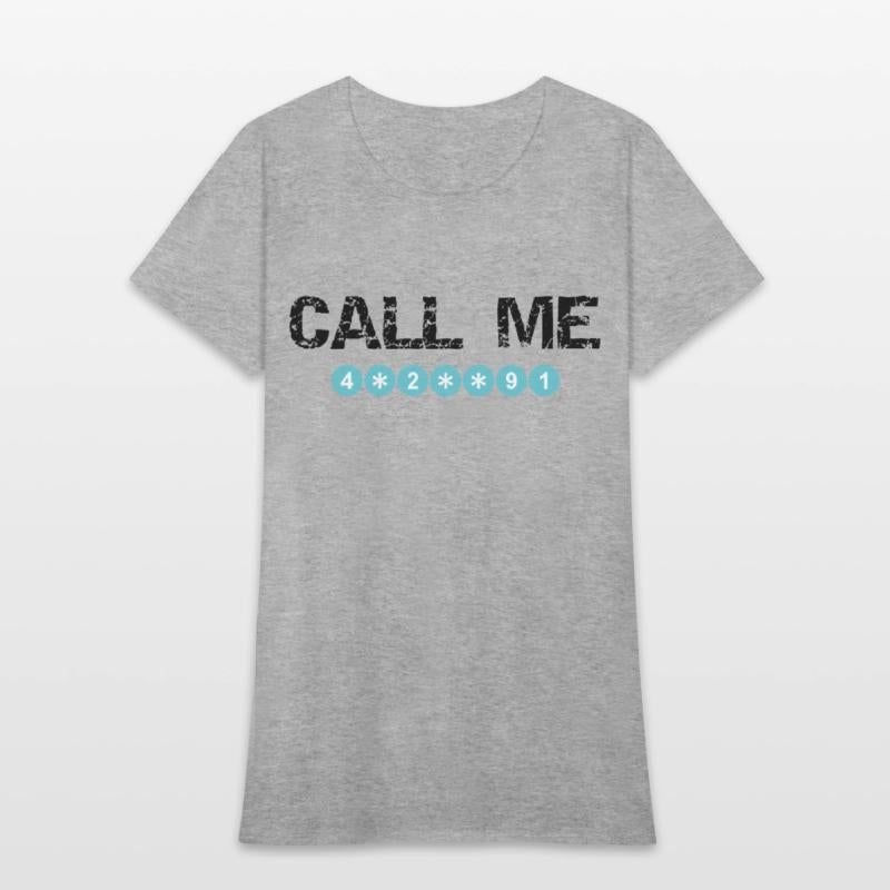 Call Me with Hidden Numbers T-shirt