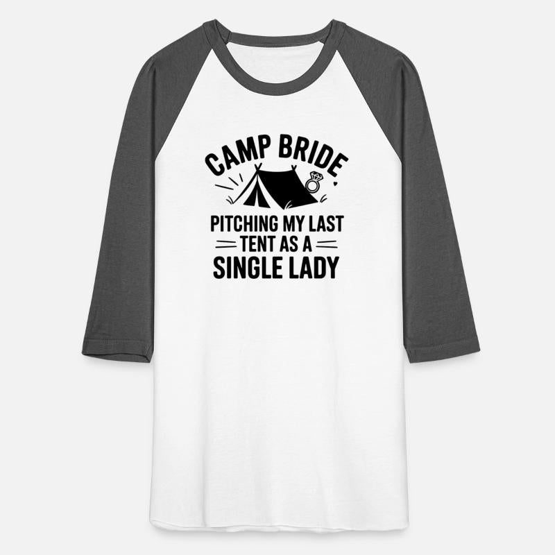 Camp Bride: Pitching My Last Tent As A Single Lady