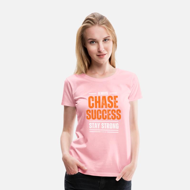 CHASE SUCCESS MOTIVATION T SHIRT COOL