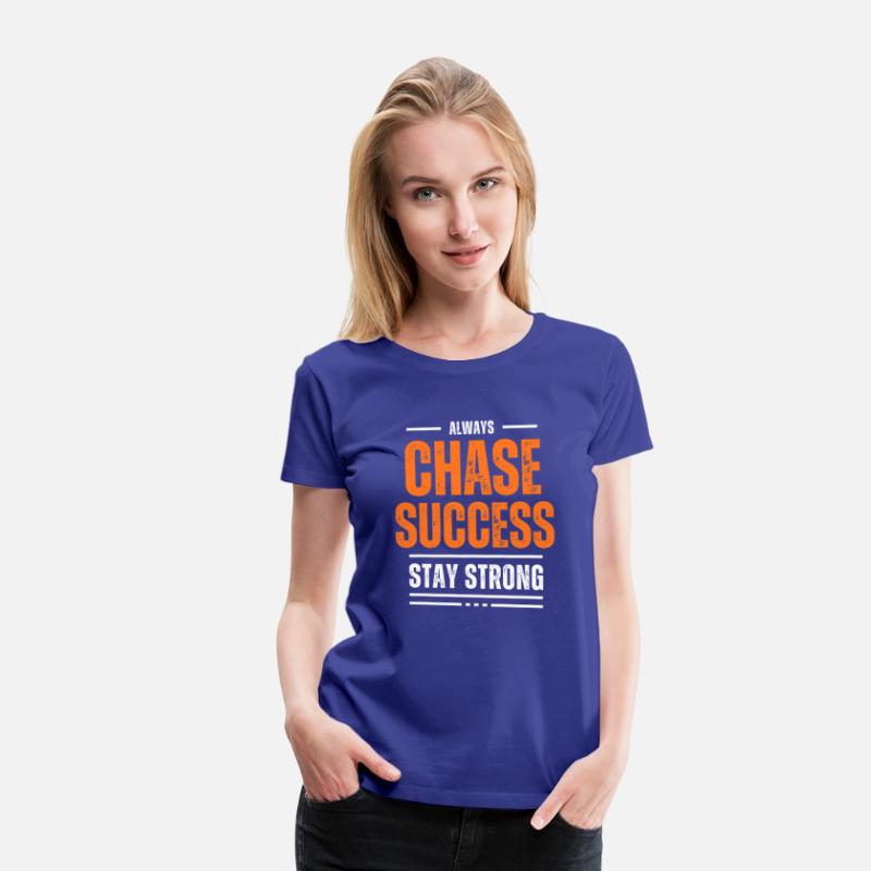 CHASE SUCCESS MOTIVATION T SHIRT COOL