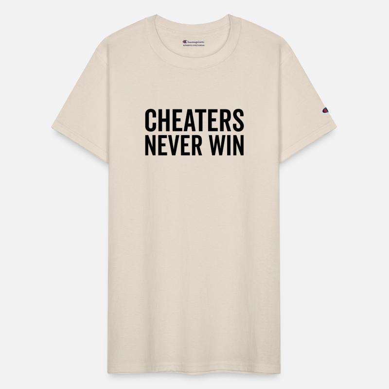 Cheaters Never Win
