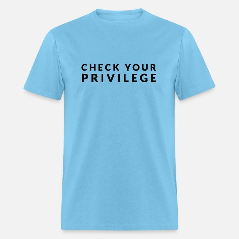 Check Your Privilege