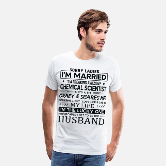 Chemical Scientist Funny Saying For Husband