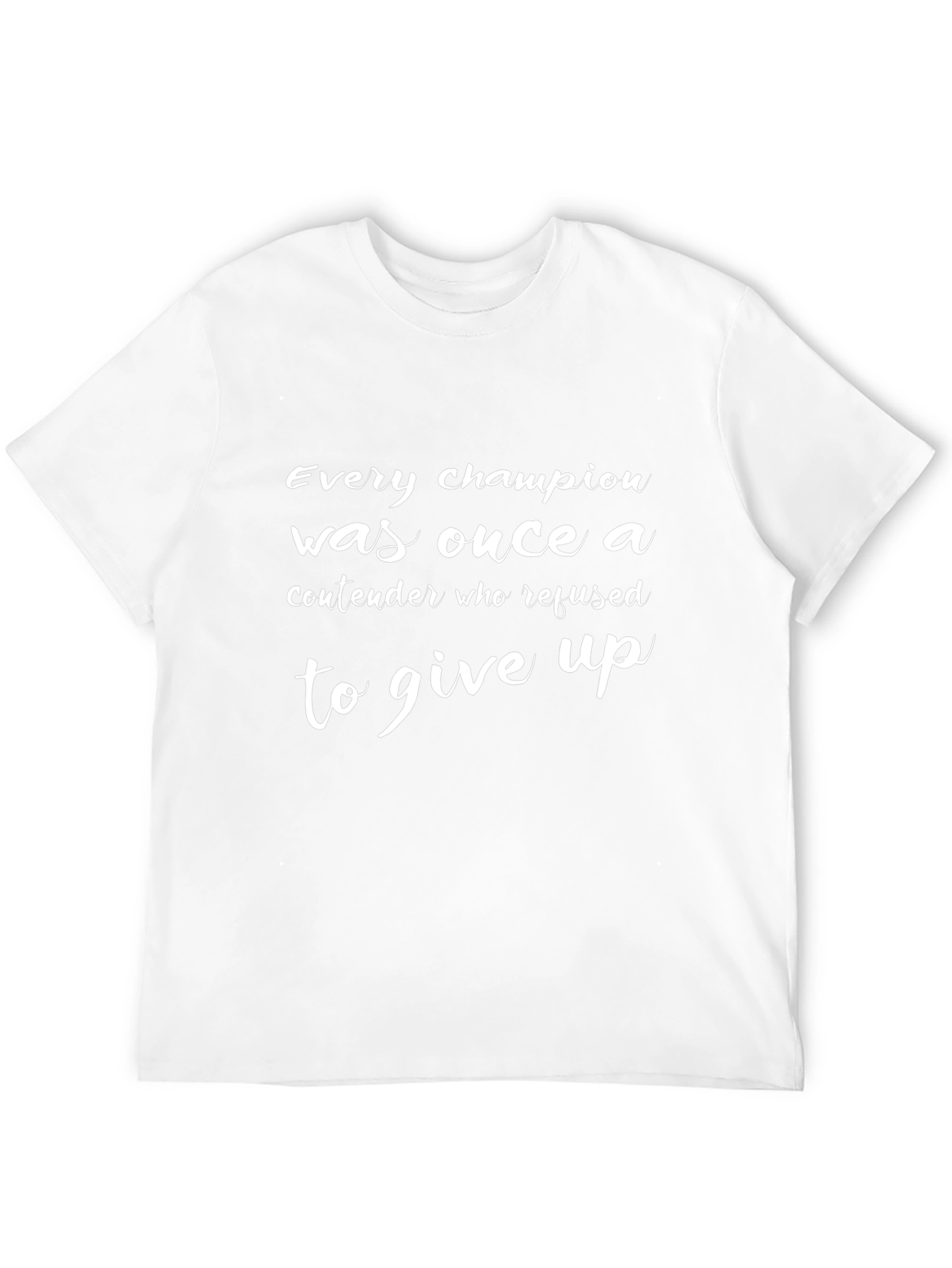 Motivational Champion T-Shirt