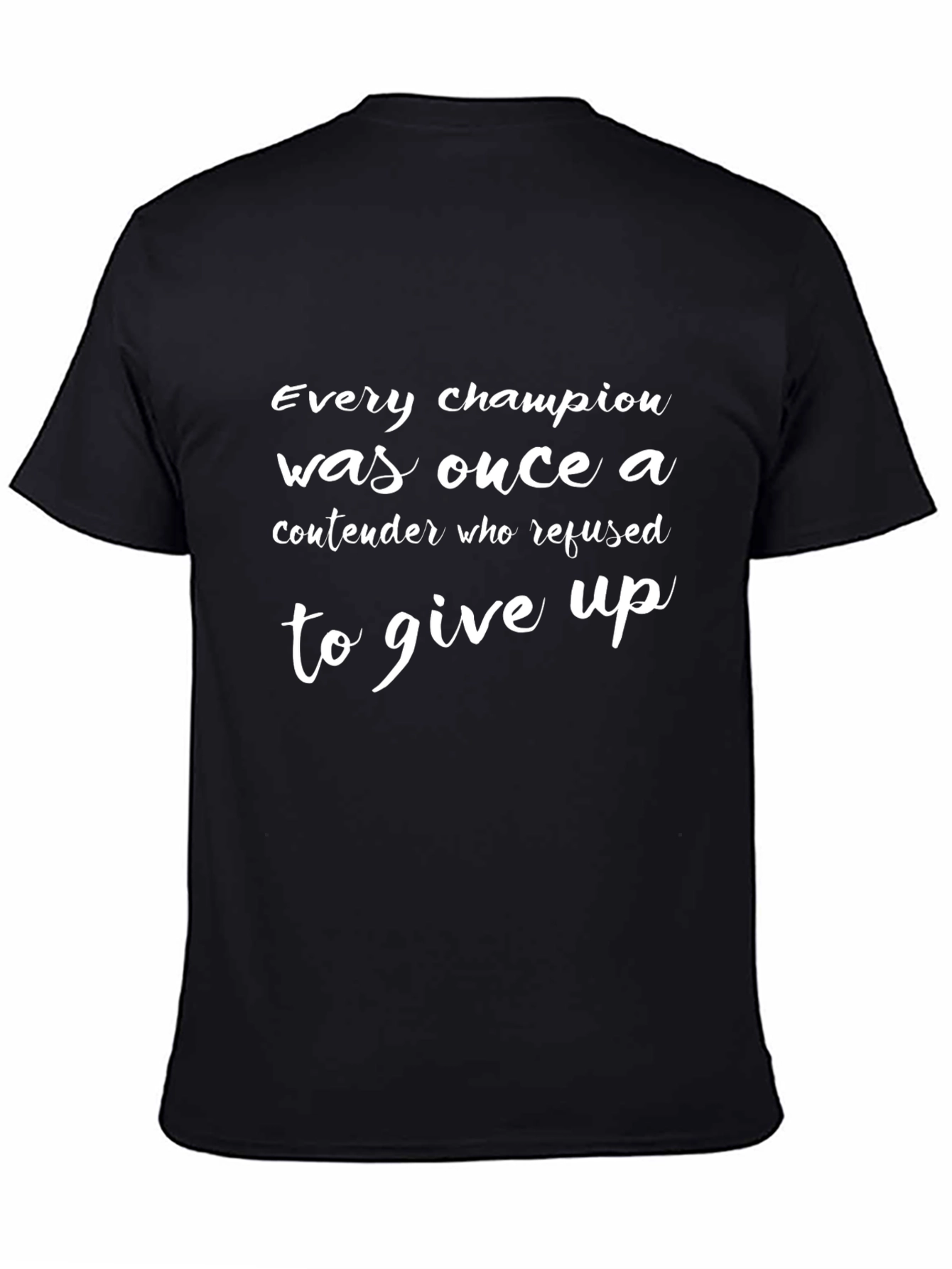 Motivational Champion T-Shirt