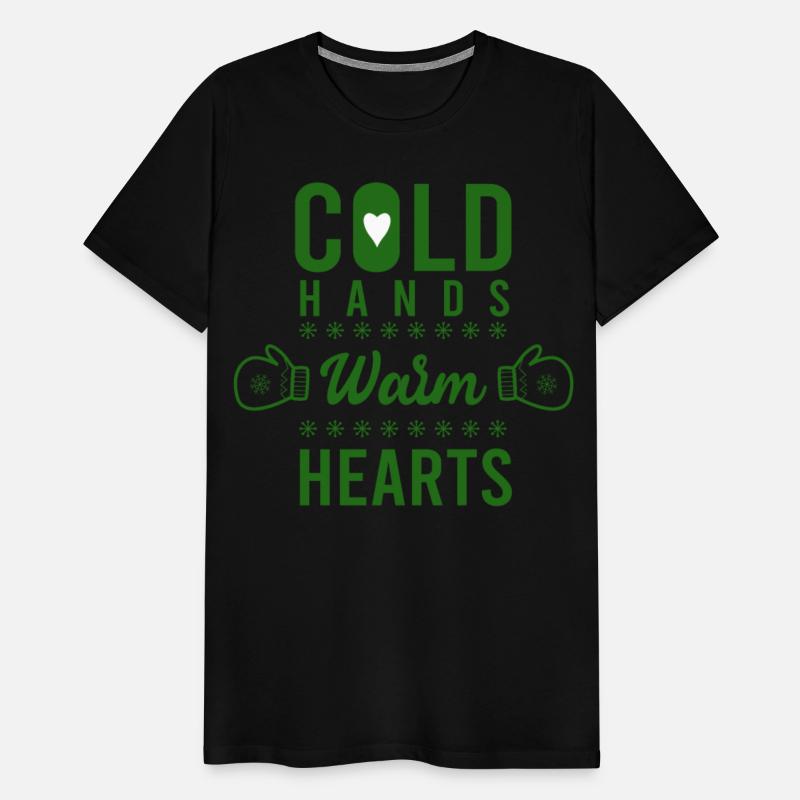 Cold Hands Warm Hearts Christmas Holiday Season
