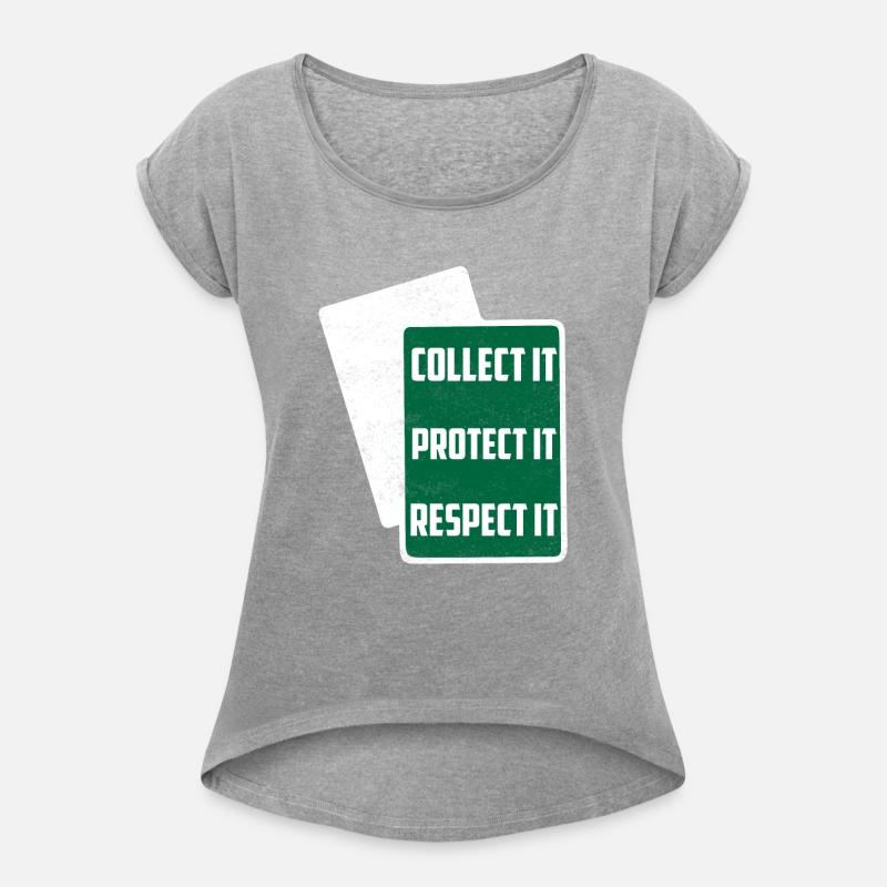 Collect It Protect It Respect It Funny TCG Trading