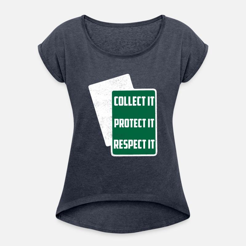 Collect It Protect It Respect It Funny TCG Trading