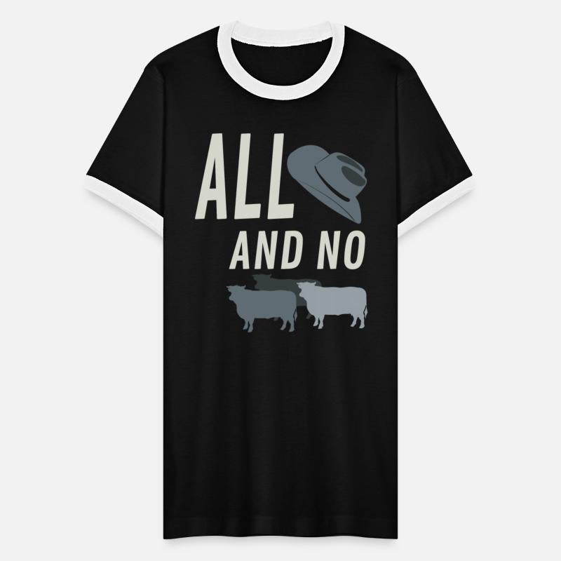 Cowboy All Hat And No Cows