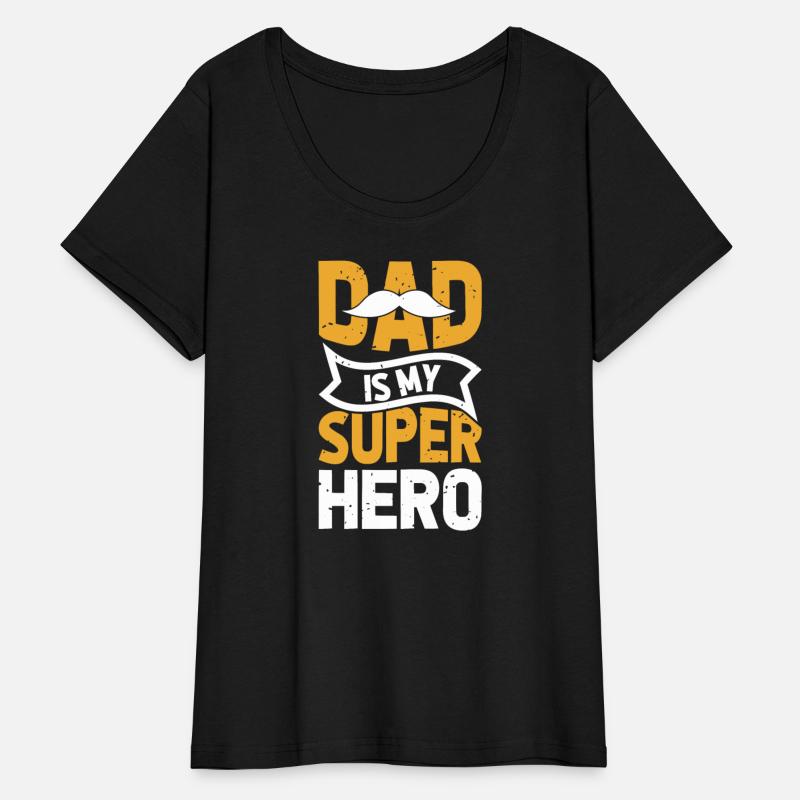 Dad is my Super Hero