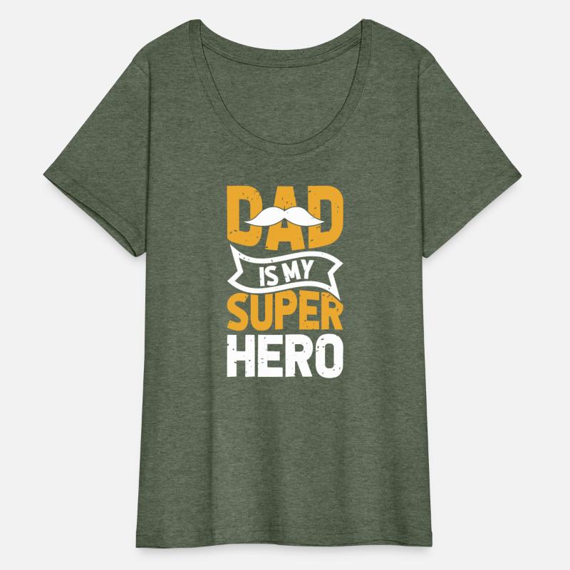 Dad is my Super Hero