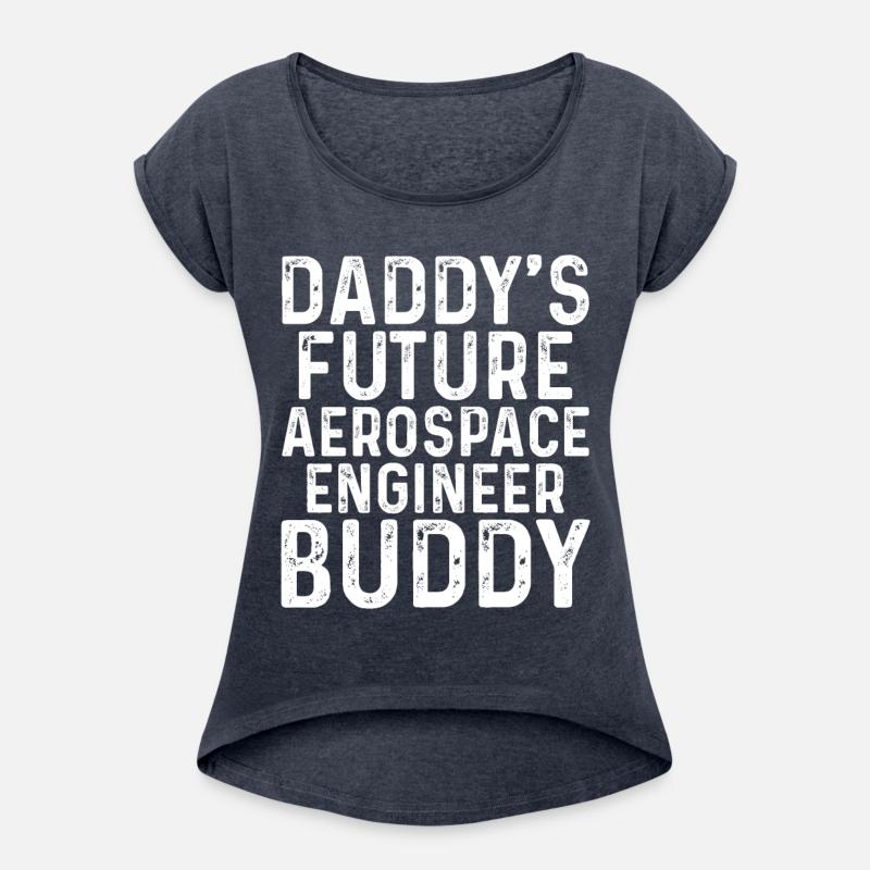 Daddy's Future Aerospace Engineer Buddy - Aerospac