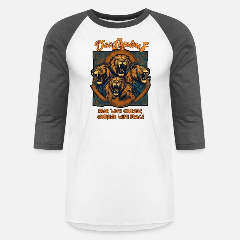 Deadlycious Roar With Courage Conquer With Grace