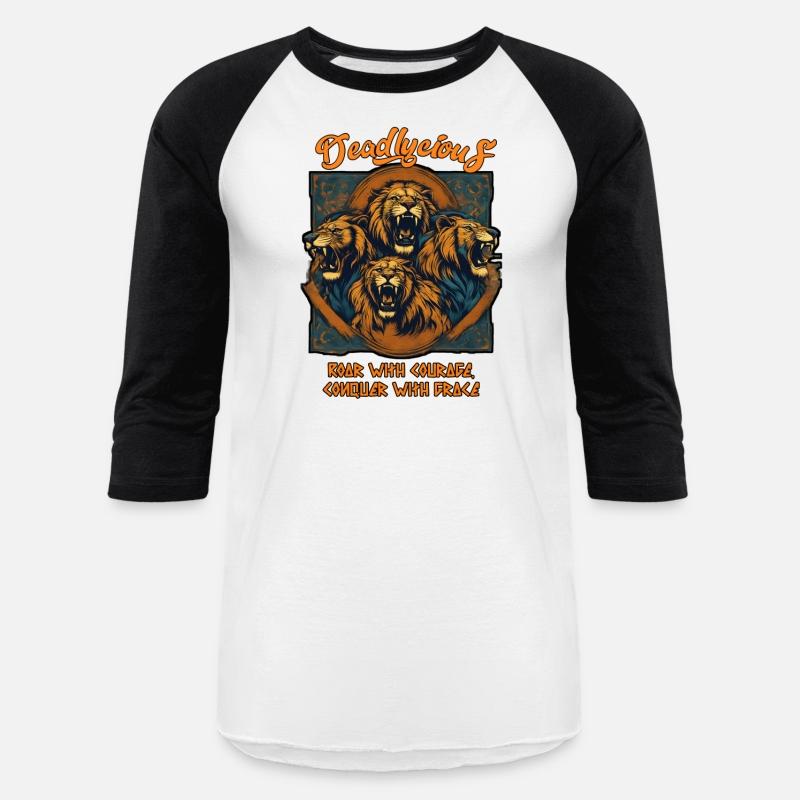 Deadlycious Roar With Courage Conquer With Grace