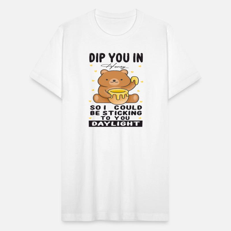 dip you in honey so i could be sticking to you day