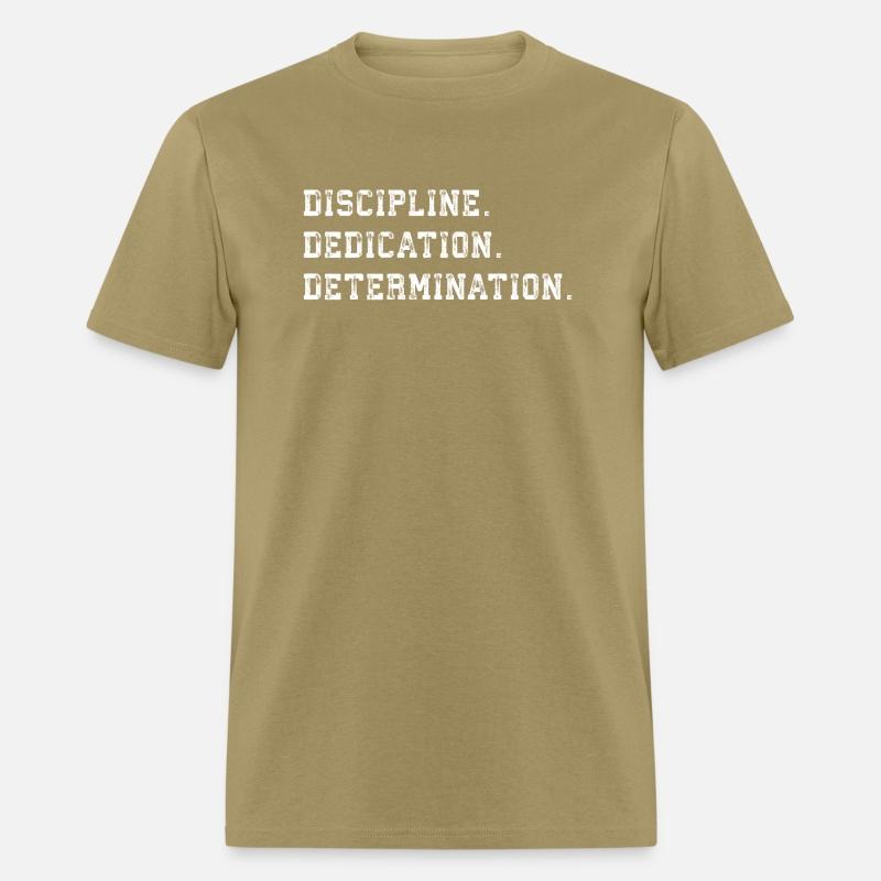 discipline dedication determination