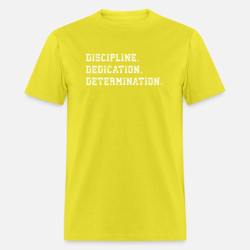 discipline dedication determination