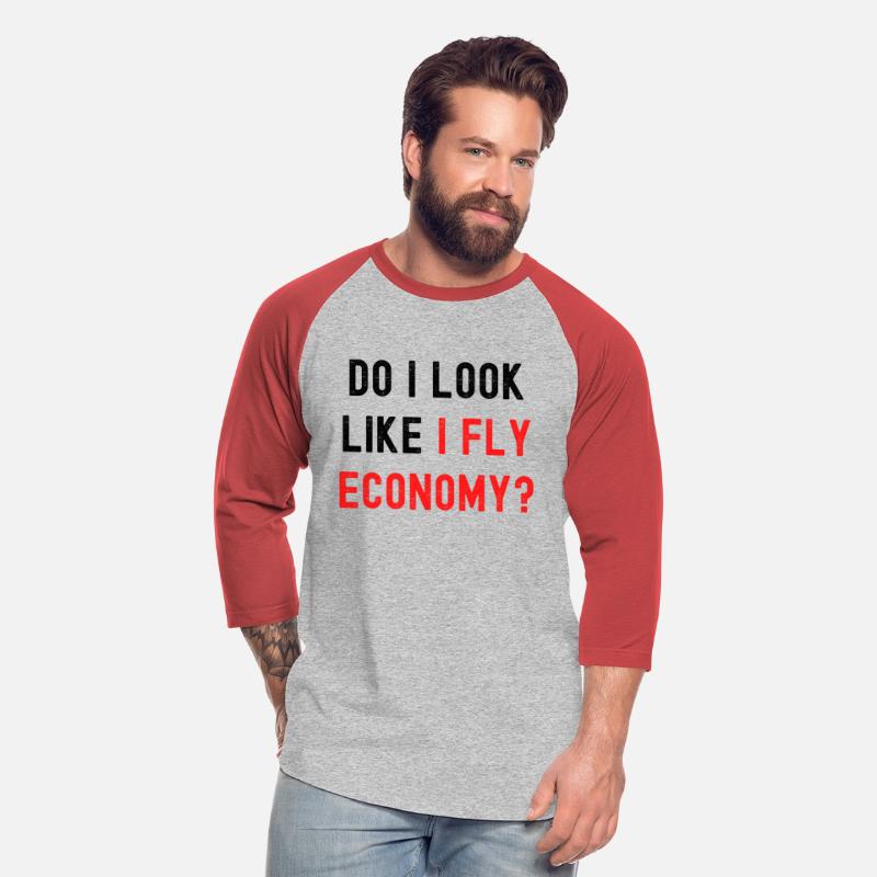 Do I Look Like I Fly Economy, Distressed Red Black