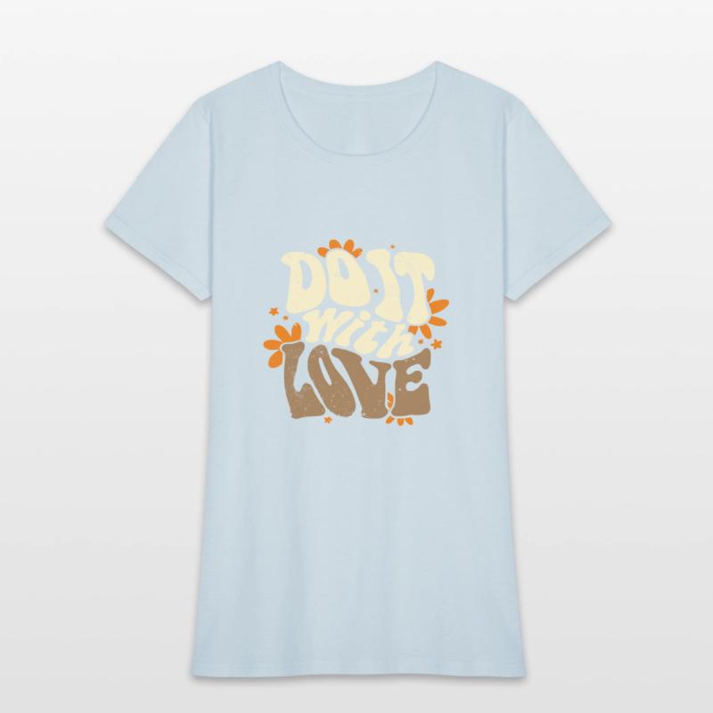 Do it with Love beige slogan