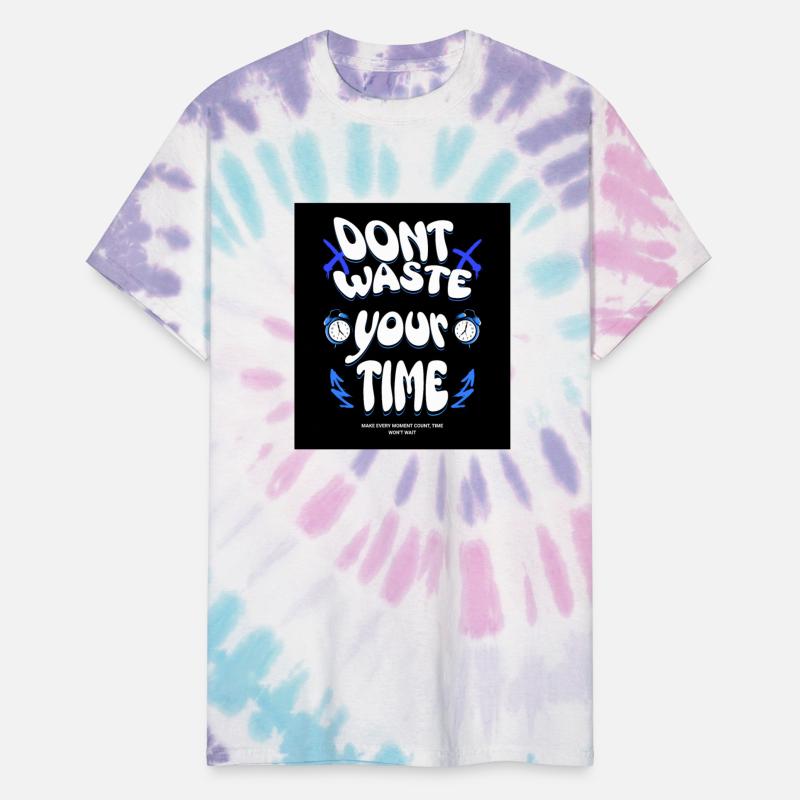 Don t Waste Your Time