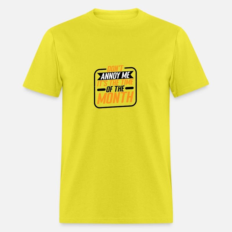 Don't Annoy Me, It's The Time Of The Month 2