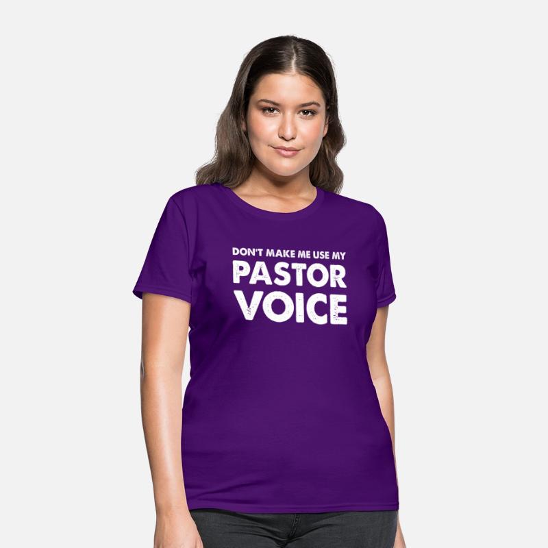Dont Make Me Use My Pastor Voice Pastor