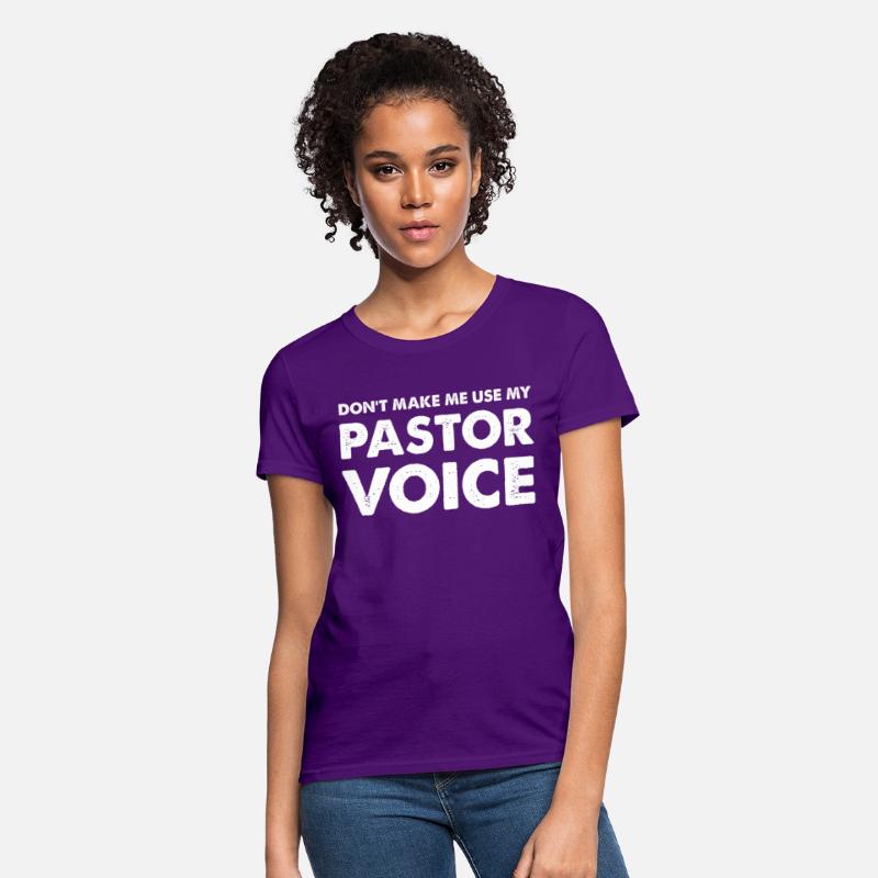 Dont Make Me Use My Pastor Voice Pastor