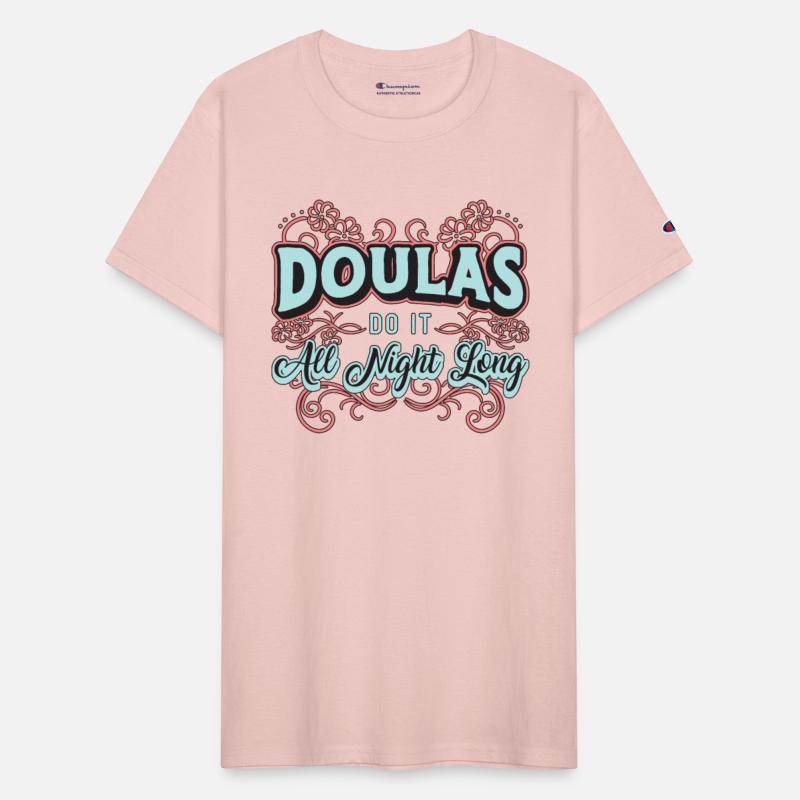 Doulas Do It All Night Long Midwifery Birth Helper