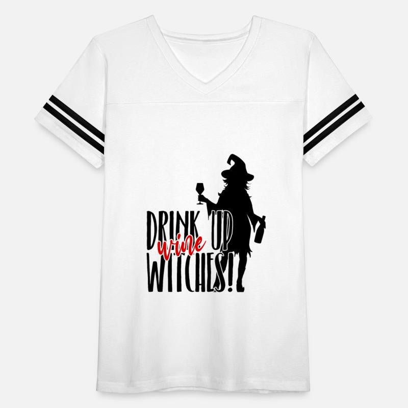 Drink up Wine Witches - Halloween Party
