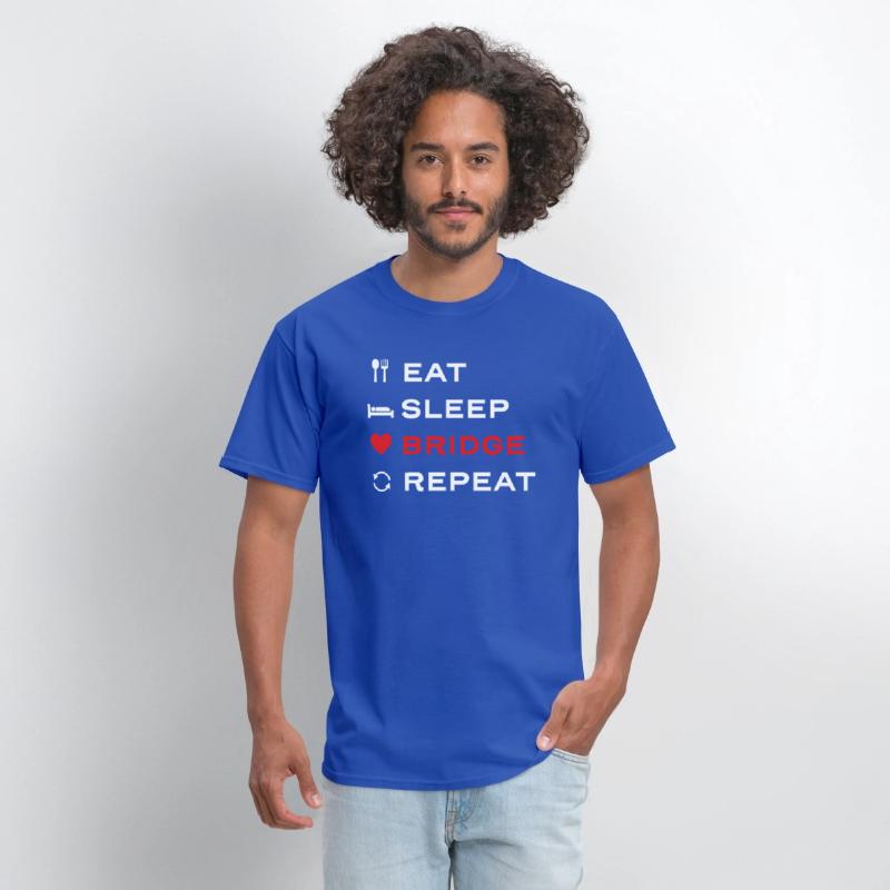 Eat Sleep Bridge Repeat