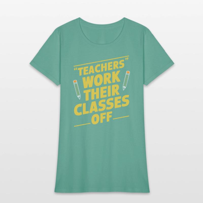 Educators' Hustle: Work Their Classes Off