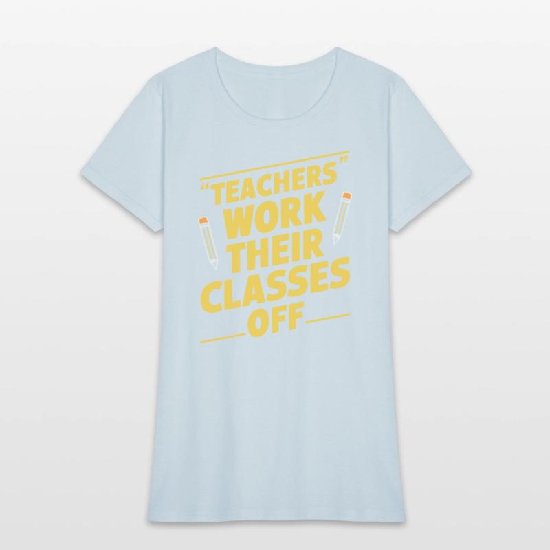 Educators' Hustle: Work Their Classes Off