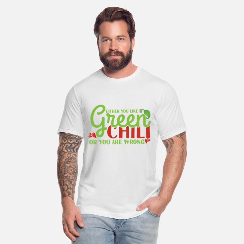 Either You Like Green Chili Or You Are Wrong