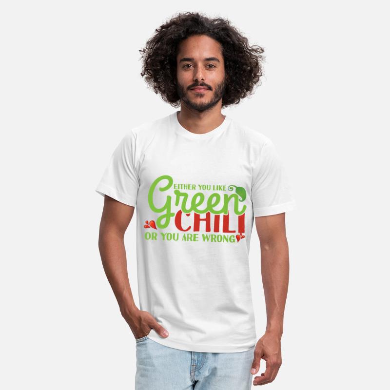 Either You Like Green Chili Or You Are Wrong