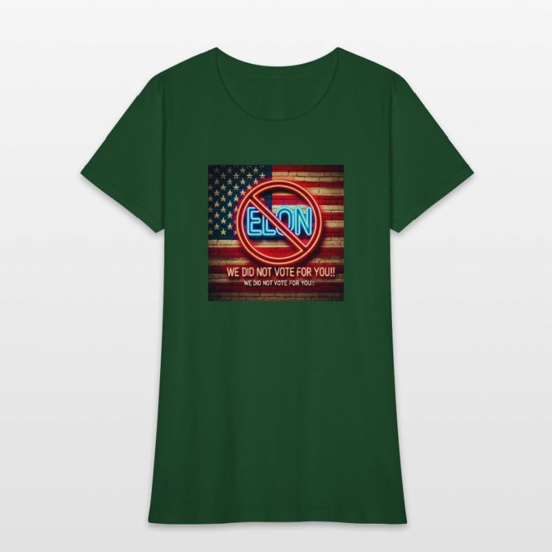 Elon, We Didn't Vote For You Version 2