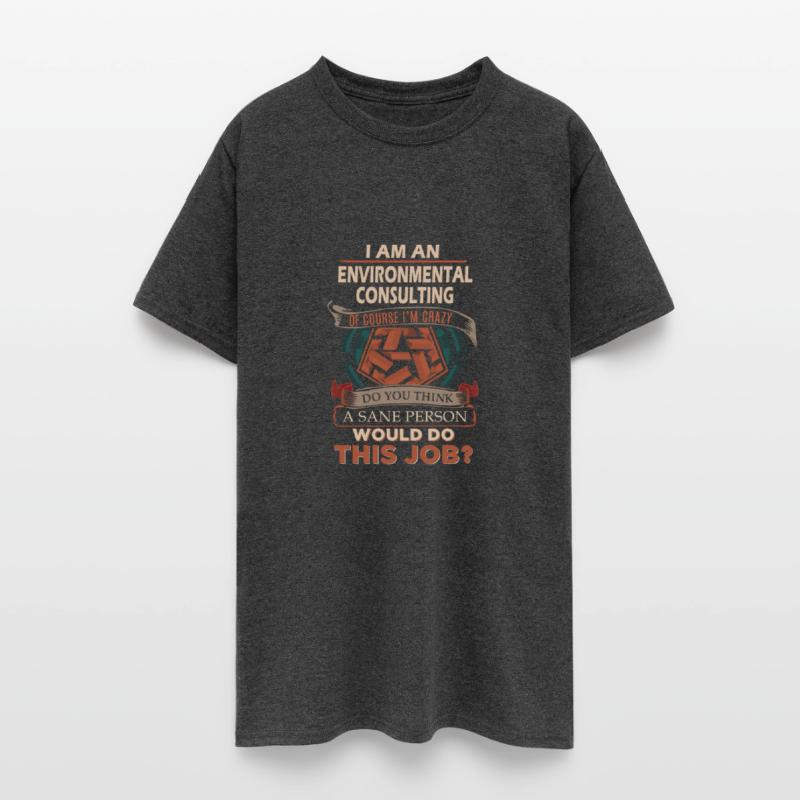Environmental Consulting T Shirt - Sane Person Gif