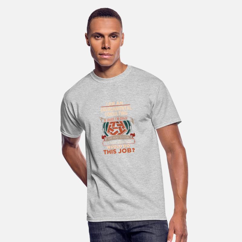 Environmental Consulting T Shirt - Sane Person Gif