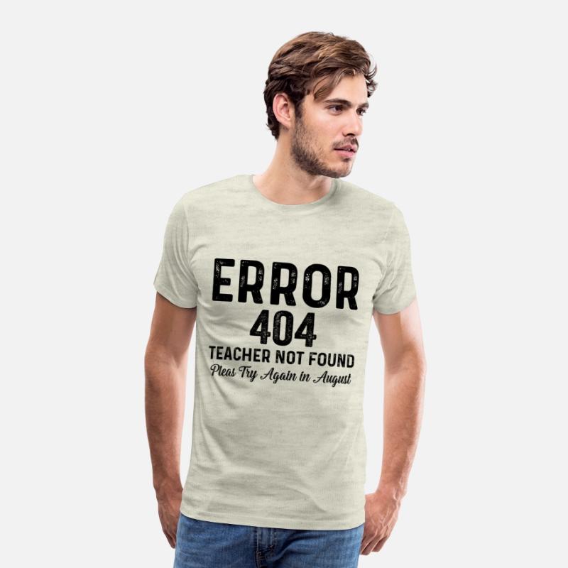 Error 404 Teacher Not Found Funny Teacher Saying