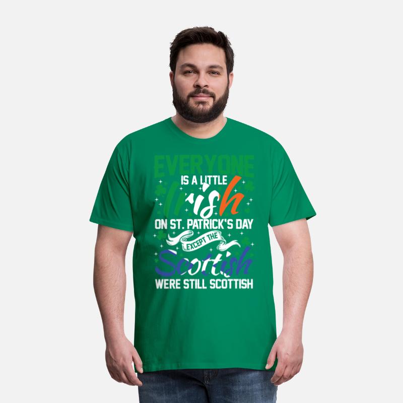 Everyone is Irish Except Scottish