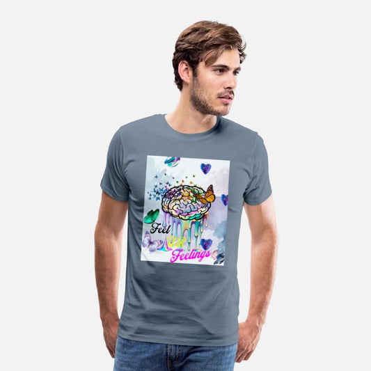 feel your feelings T-Shirt
