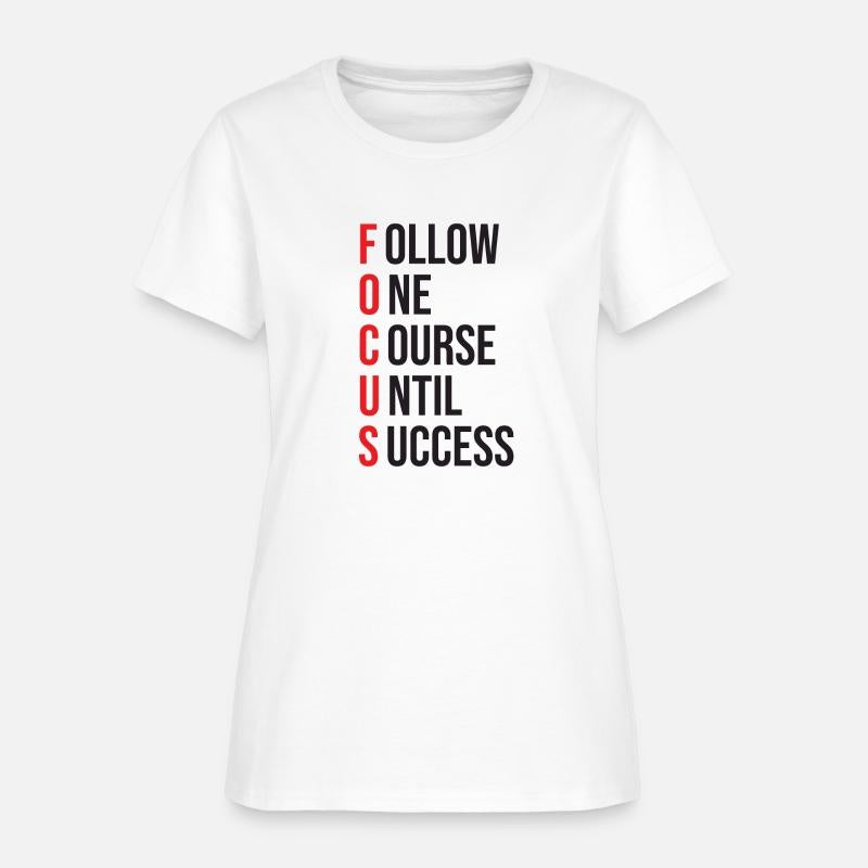 FOCUS - Follow One Course Until Success
