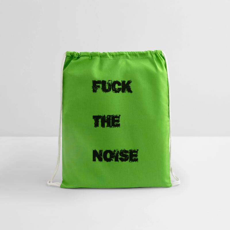 Fuck the noise
