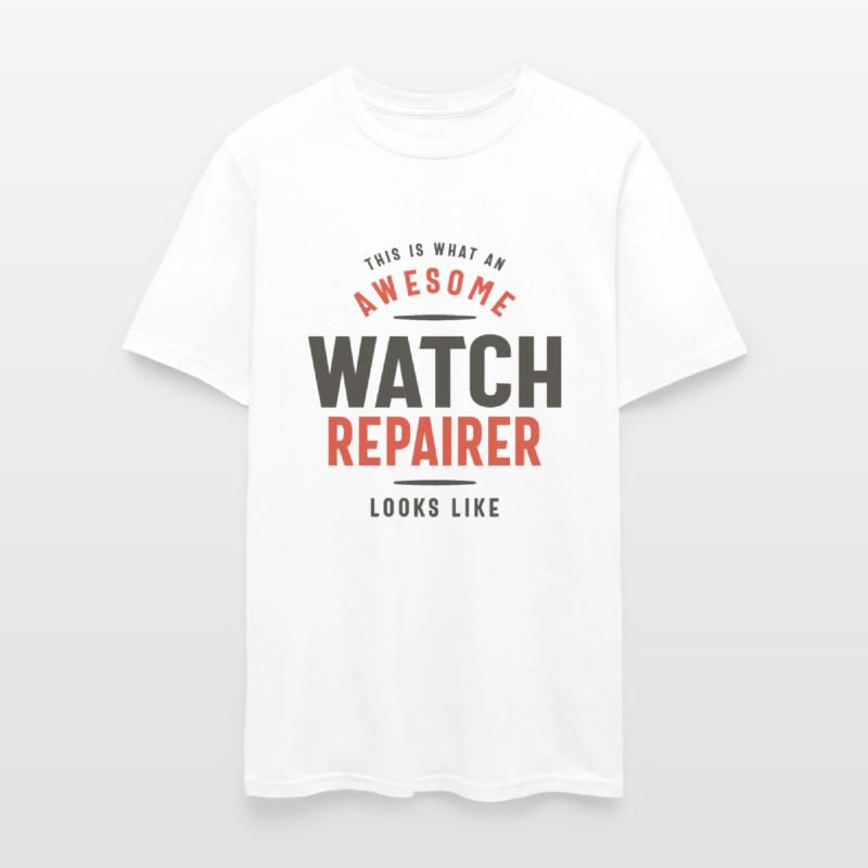 Funny Awesome Watch Repairer Job Occupation