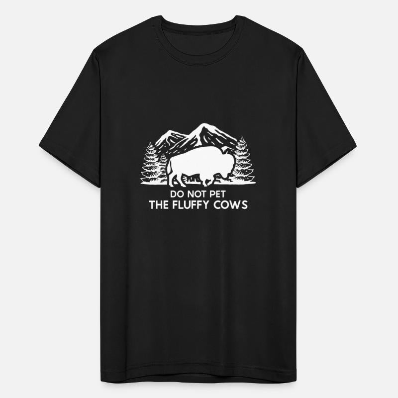 Funny Buffalo Bison Do Not Pet The Fluffy Cow